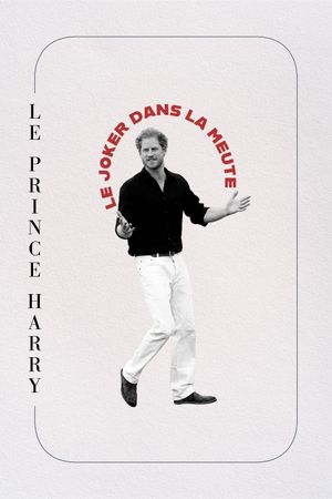 Prince Harry: Joker in the Pack's poster