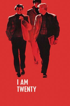 I Am Twenty's poster