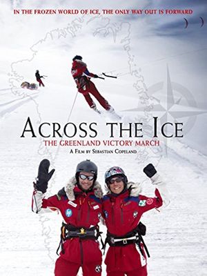 Across the Ice: The Greenland Victory March's poster