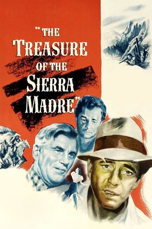 The Treasure of the Sierra Madre's poster