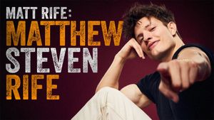 Matt Rife: Matthew Steven Rife's poster