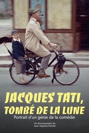 Jacques Tati, tombé de la lune's poster