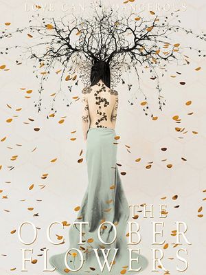 The October Flowers's poster
