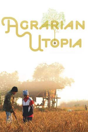 Agrarian Utopia's poster