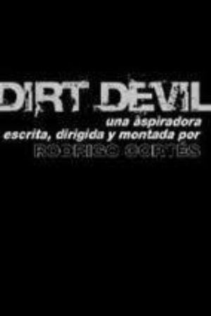 Dirt Devil's poster