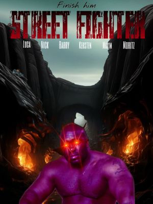 Street Fighter 8 (Finish Him)'s poster