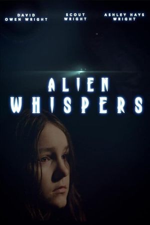 Alien Whispers's poster