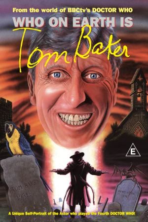 Who on Earth Is... Tom Baker's poster