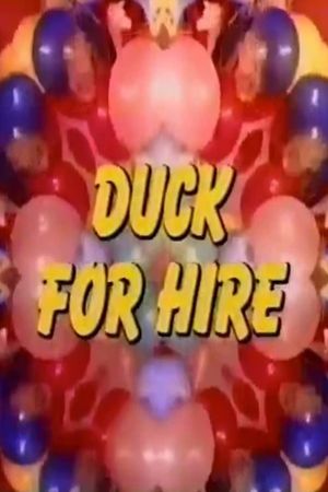 Duck for Hire's poster