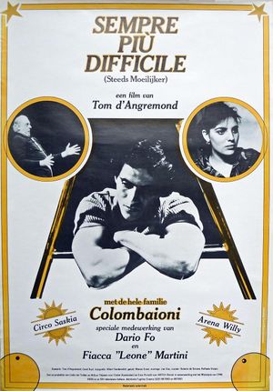 Sempre più difficile's poster