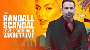 The Randall Scandal: Love, Loathing, and Vanderpump's poster