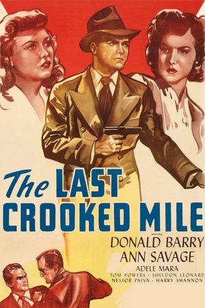 The Last Crooked Mile's poster