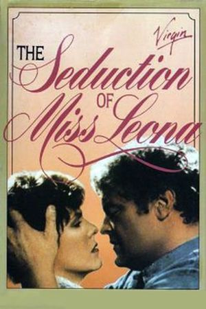 The Seduction of Miss Leona's poster