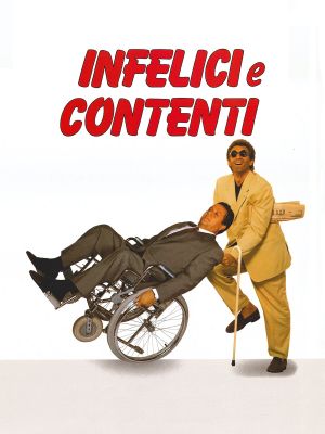 Infelici e contenti's poster