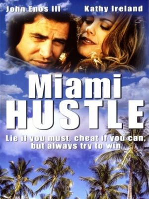 Miami Hustle's poster