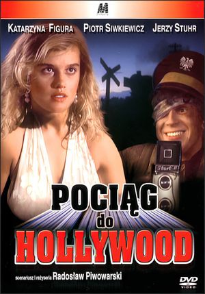 Pociag do Hollywood's poster