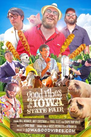 Good Vibes at the Iowa State Fair's poster image