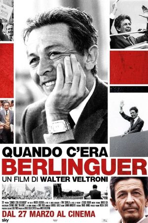 Quando c'era Berlinguer's poster