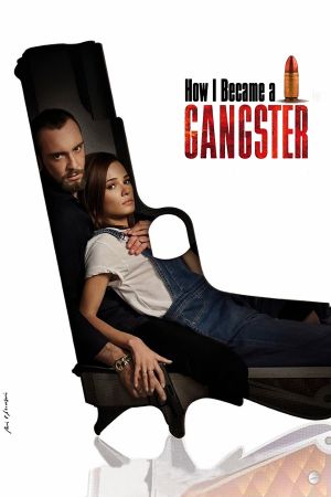 How I Became a Gangster's poster