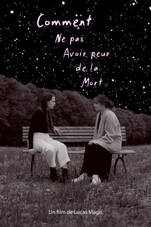 Comment ne pas avoir peur de la Mort's poster
