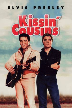 Kissin' Cousins's poster