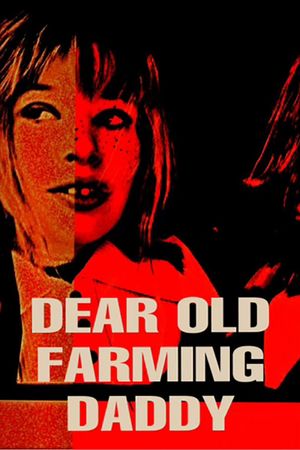 dear old farming daddy's poster