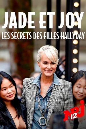 Jade et Joy : les secrets des filles Hallyday's poster