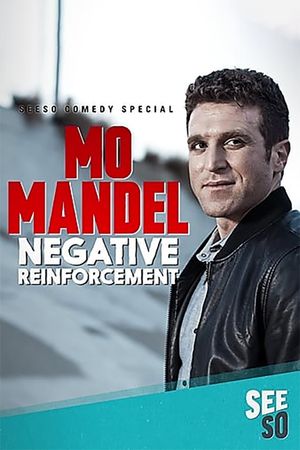 Mo Mandel: Negative Reinforcement's poster