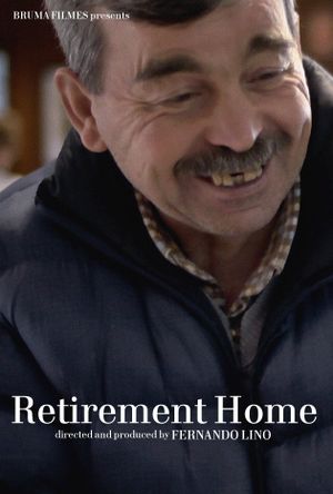 Retirement Home's poster