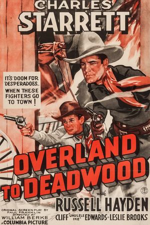 Overland to Deadwood's poster