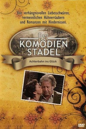 Der Komödienstadel - Achterbahn ins Glück's poster