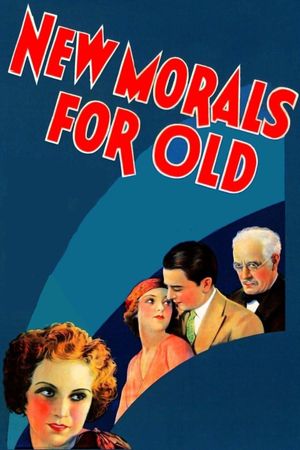 New Morals for Old's poster