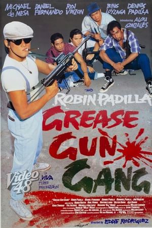 Grease Gun Gang's poster