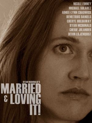 Married and Loving It!'s poster
