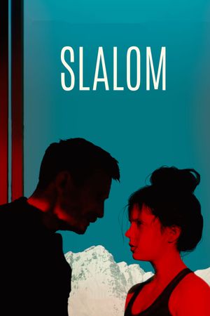 Slalom's poster