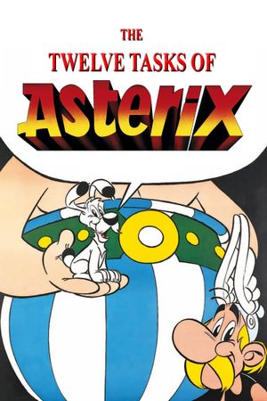 The Twelve Tasks of Asterix's poster