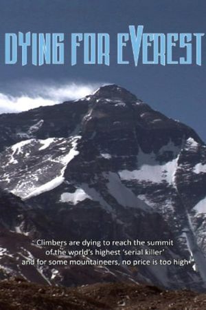 Dying for Everest's poster