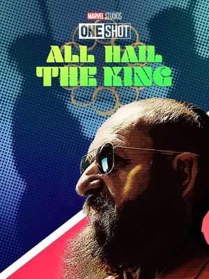 Marvel One-Shot: All Hail the King's poster