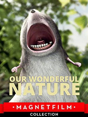 Our Wonderful Nature's poster