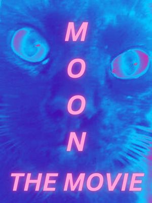 MOON: THE MOVIE's poster