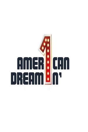 American Dreamin''s poster