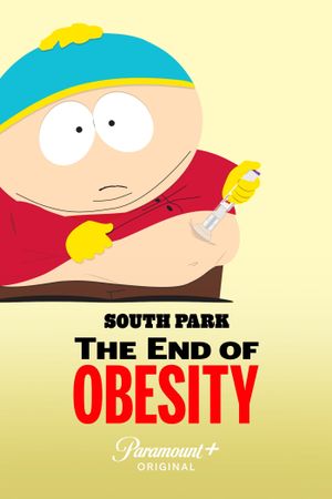 South Park: The End Of Obesity's poster