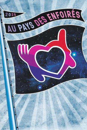 Les Enfoirés 2025 - Au pays des Enfoirés's poster