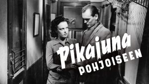 Pikajuna pohjoiseen's poster