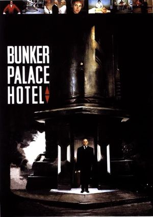 Bunker palace hôtel's poster