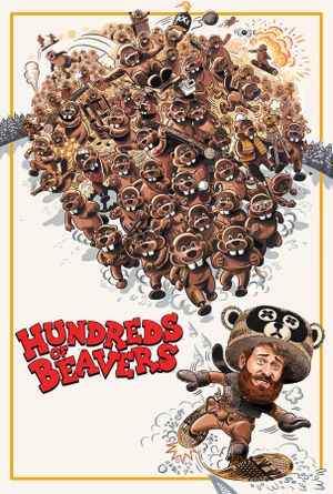 Hundreds of Beavers's poster