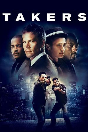 Takers's poster
