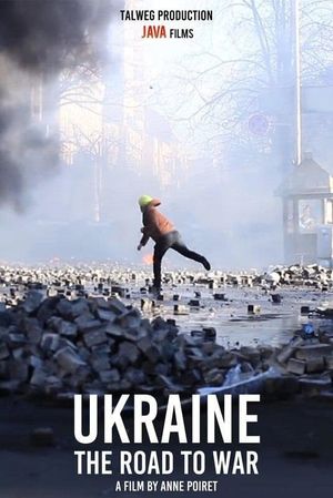 Ukraine, chronique d'une guerre annoncée's poster