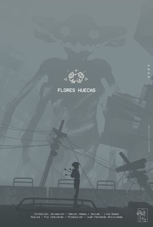 Flores Huecas's poster