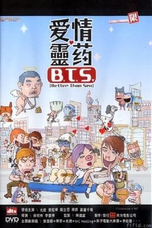 B.T.S. (Better Than Sex)'s poster